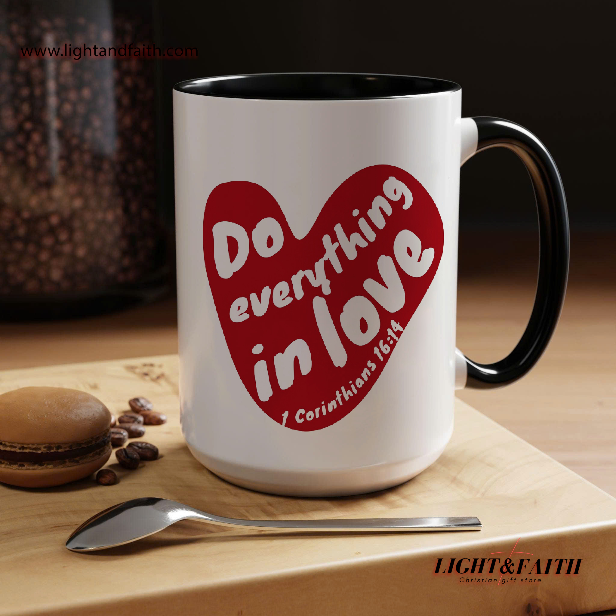Do Everything in Love Mug, 1 Corinthians 16:14 Bible Verse Cup, Christian Gift for Her, Heart Scripture Mug, Religious Encouragement Coffee Mug MULAF34
